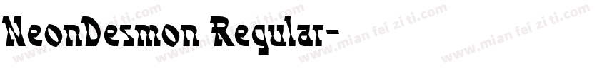 NeonDesmon Regular字体转换
